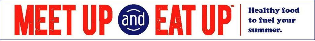 Meet Up and Eat Up - healthy food to fuel your summer